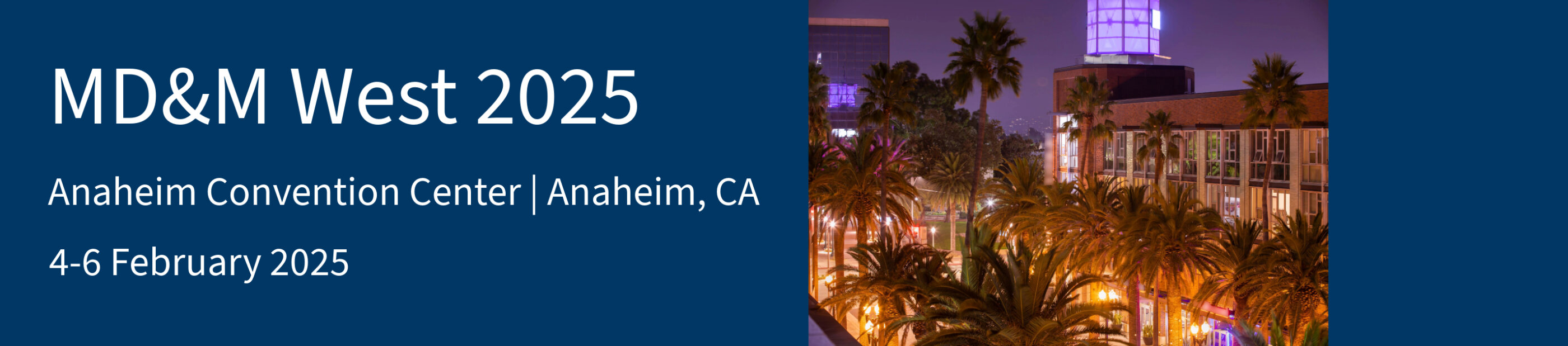 MD&M West MedTEch event